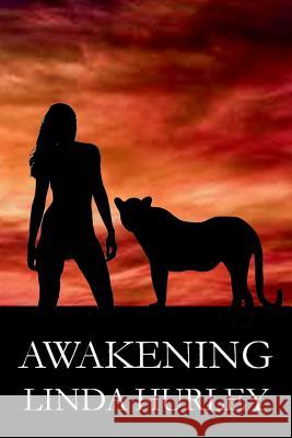 Awakening Linda Hurley 9781291235685