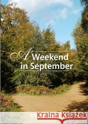 A Weekend in September John Adams 9781291242430