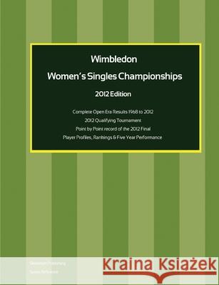 Wimbledon Women's Singles Championships 2012 Edition Simon Barclay 9781291252415