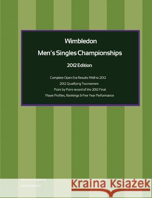 Wimbledon Men's Singles Championships 2012 Edition Simon Barclay 9781291266672