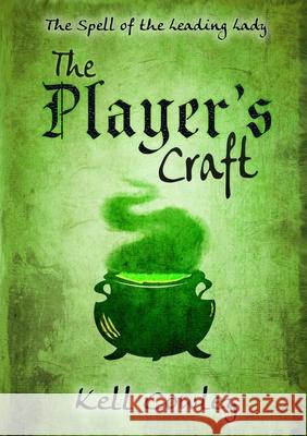 The Player's Craft Kell Cowley 9781291328486