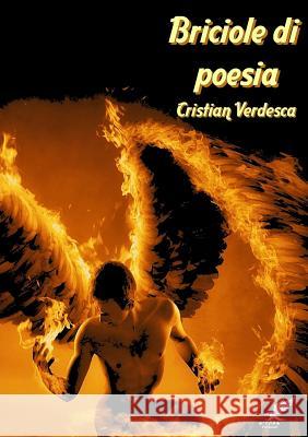 Briciole di Poesia Cristian Verdesca 9781291377316