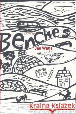 Benches Janet Watts 9781291378511 Lulu.com