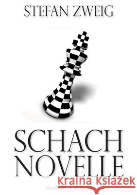 Schachnovelle Stefan Zweig 9781291388213