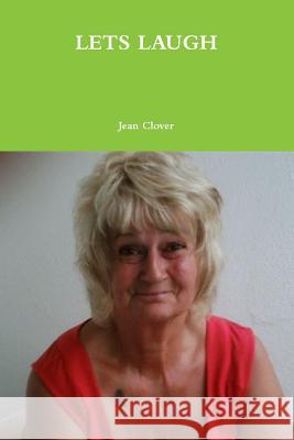 Lets Laugh Jean Clover 9781291400984