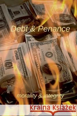 Debt & Penance Wilfred Bastiani 9781291402766