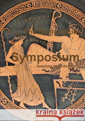 Symposium Plato 9781291440201