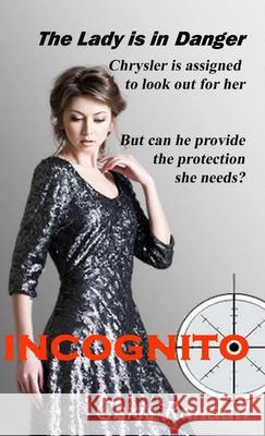 incognito Chris Randall 9781291467000 Lulu.com