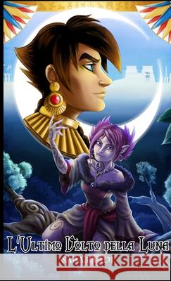 L'ultimo volto della luna Sara Bardi 9781291493818