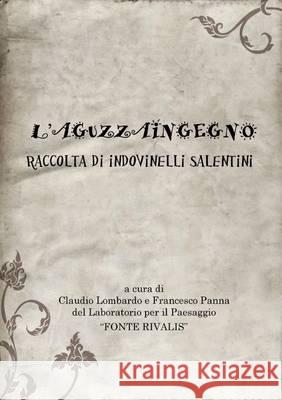 L'Aguzzaingegno Francesco Panna Claudio Lombardo  9781291503869