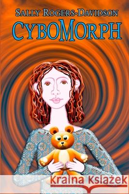 Cybomorph Sally Rogers-Davidson 9781291513394