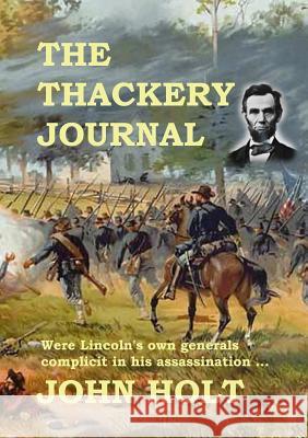 The Thackery Journal John Holt 9781291517491