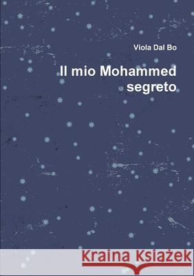 Il mio Mohammed segreto Viola Da 9781291533392 Lulu.com