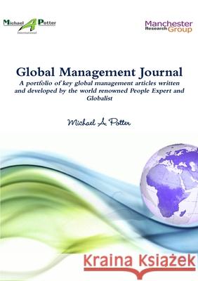 Global Management Journal Michael a. Potter 9781291553932