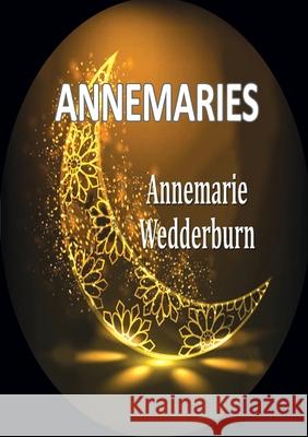 Annemaries Annemarie Wedderburn 9781291557862