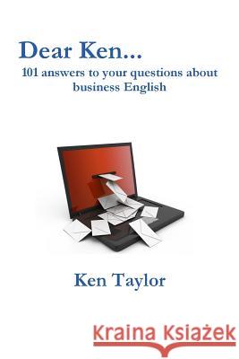 Dear Ken Ken Taylor 9781291564945 Lulu.com