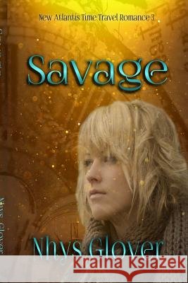 Savage Nhys Glover 9781291607611
