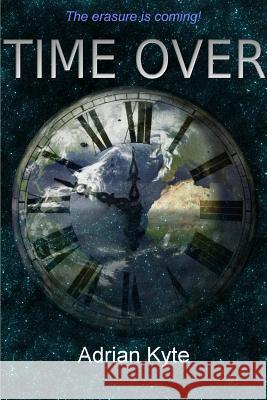 Time Over Adrian Kyte 9781291618242