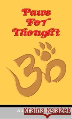 Paws for Thought Aubrey Fossedale 9781291638875