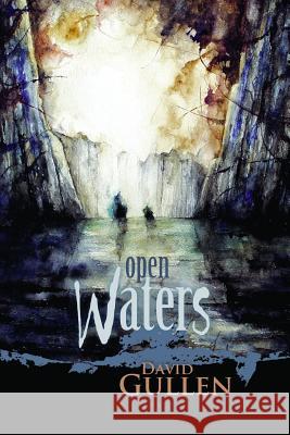 Open Waters David Gullen 9781291650815