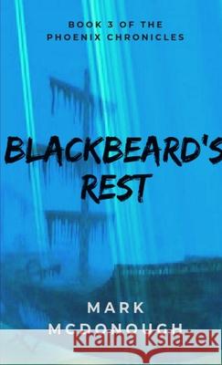 Blackbeard's Rest Mark McDonough 9781291673722