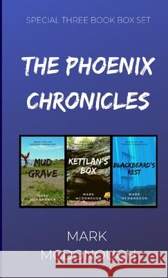 The Phoenix Chronicles Omnibus Mark McDonough 9781291677089