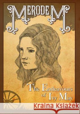 The Endeavours of Ivy May Jenny Grierson 9781291741513