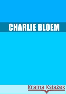 Charlie Bloem Derk Cools 9781291775877