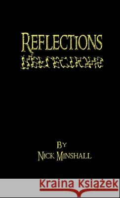 Reflections Nick Minshall 9781291780888