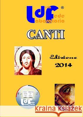 Libretto Canti LdF Marco Ceccarelli 9781291802627