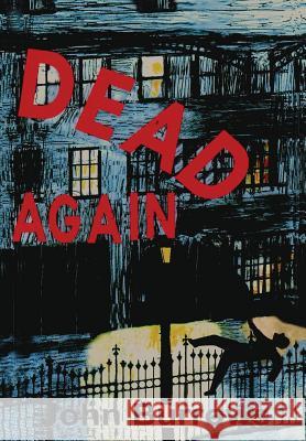 Dead Again John Burrows 9781291864182