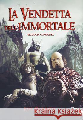 La Vendetta Dell'immortale Karl Guthorm 9781291877427 Lulu Press Inc