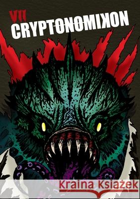 Cryptonomikon VII Cryptshow Festival 9781291905724 Lulu Press Inc