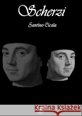 Scherzi Santino Cicala 9781291921199