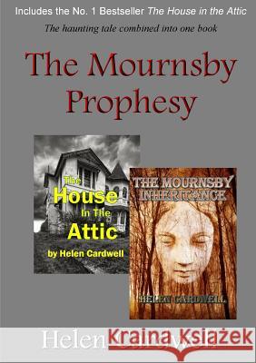 The Mournsby Prophesy Helen Cardwell 9781291943818 Lulu.com