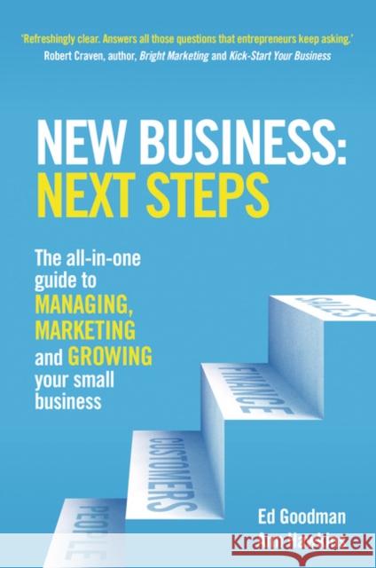New Business: Next Steps: The all-in-one guide to managing, marketing and growing your small business Ann Hawkins 9781292017662