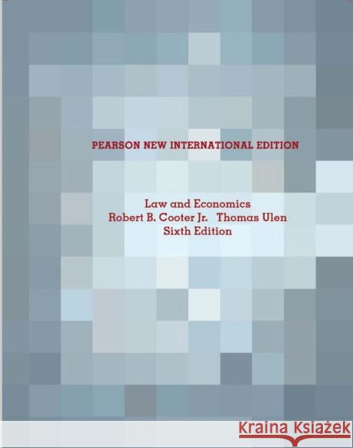 Law and Economics: Pearson New International Edition Cooter, Robert B., Jr.|||Ulen, Thomas 9781292021843