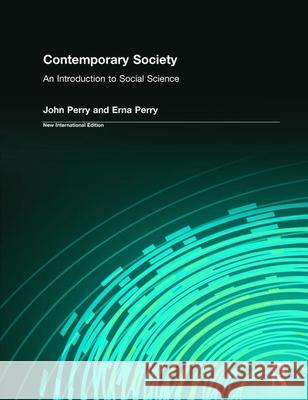 Contemporary Society Perry, John 9781292042138 Taylor and Francis