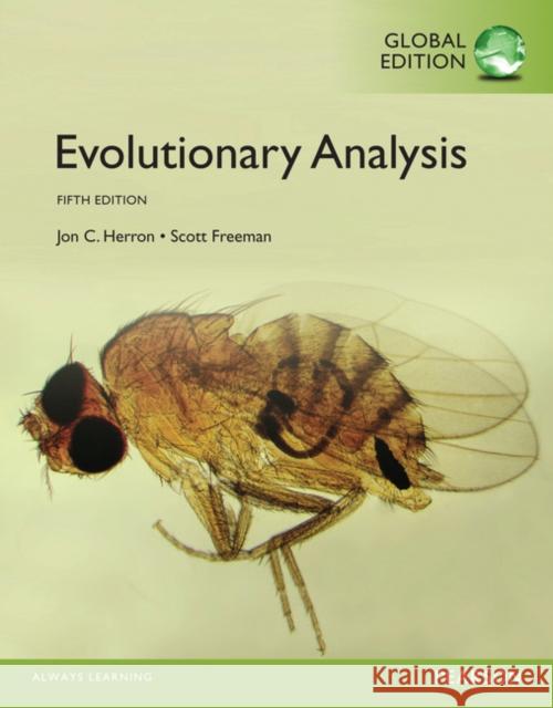 Evolutionary Analysis, Global Edition Jon Herron 9781292061276 Pearson Education Limited
