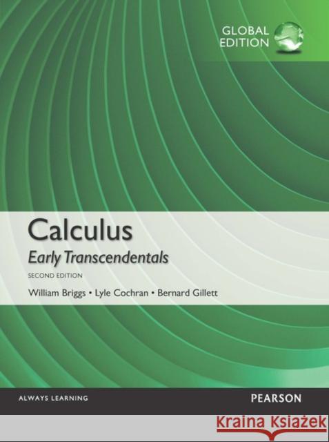 Calculus: Early Transcendentals, Global Edition Bernard Gillett 9781292062310 