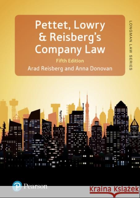 Pettet, Lowry & Reisberg's Company Law: Company Law & Corporate Finance Anna Donovan 9781292078632