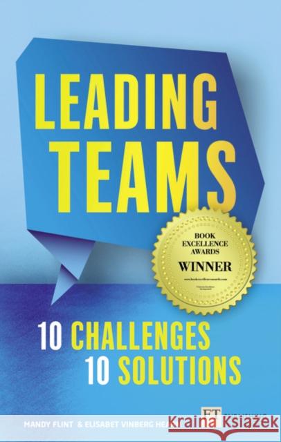 Leading Teams - 10 Challenges : 10 Solutions Elisabet Vinberg Hearn 9781292083087