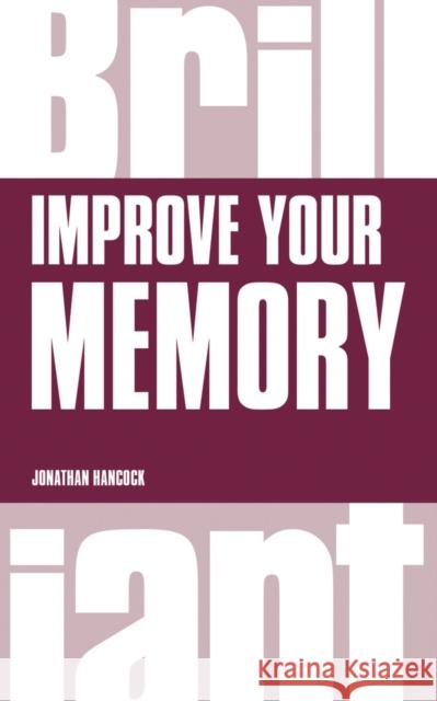 Improve your Memory Jonathan Hancock 9781292083292 Pearson Education Limited