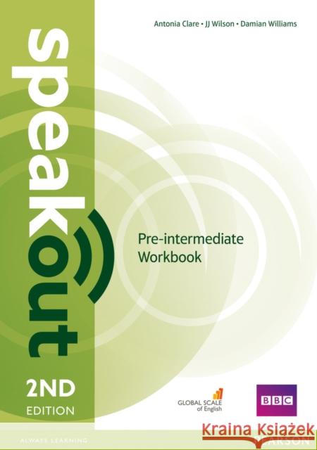 Speakout Pre-Intermediate 2nd Edition Workbook without Key Clare Antonia Wilson JJ Williams Damian 9781292114422 Pearson Education Limited