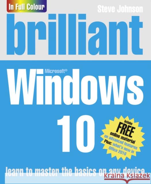 Brilliant Windows 10 Steve Johnson 9781292118178 Pearson Education Limited