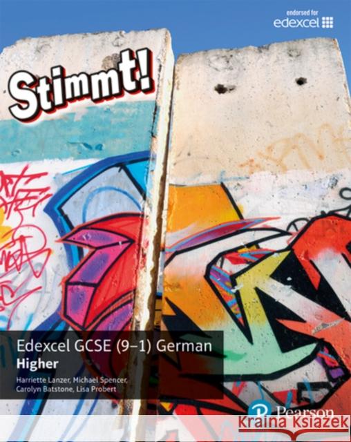 Stimmt! Edexcel GCSE German Higher Student Book Lisa Probert 9781292118192