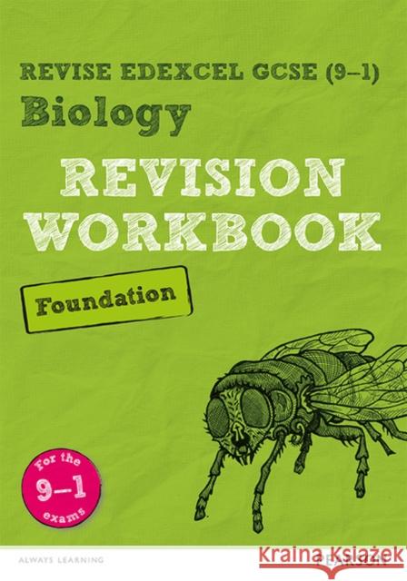 Pearson REVISE Edexcel GCSE Biology (Foundation) Revision Workbook - for 2026, 2027 exams Stephen Hoare 9781292131757