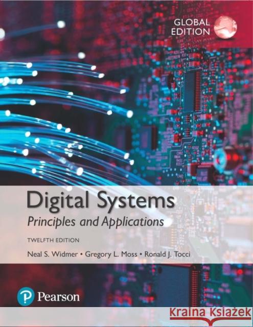 Digital Systems, Global Edition Greg Moss 9781292162003 Pearson Education Limited