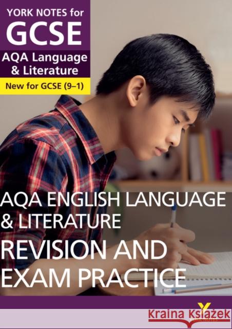 AQA English Language and Literature Revision and Exam Practice: York Notes for GCSE everything you need to catch up, study and prepare for and 2023 and 2024 exams and assessments Steve Eddy 9781292169781
