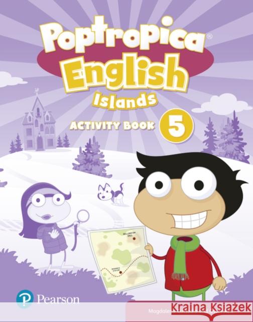 Poptropica English Islands Level 5 Activity Book Custadio Magdalena Ruiz Oscar 9781292198712